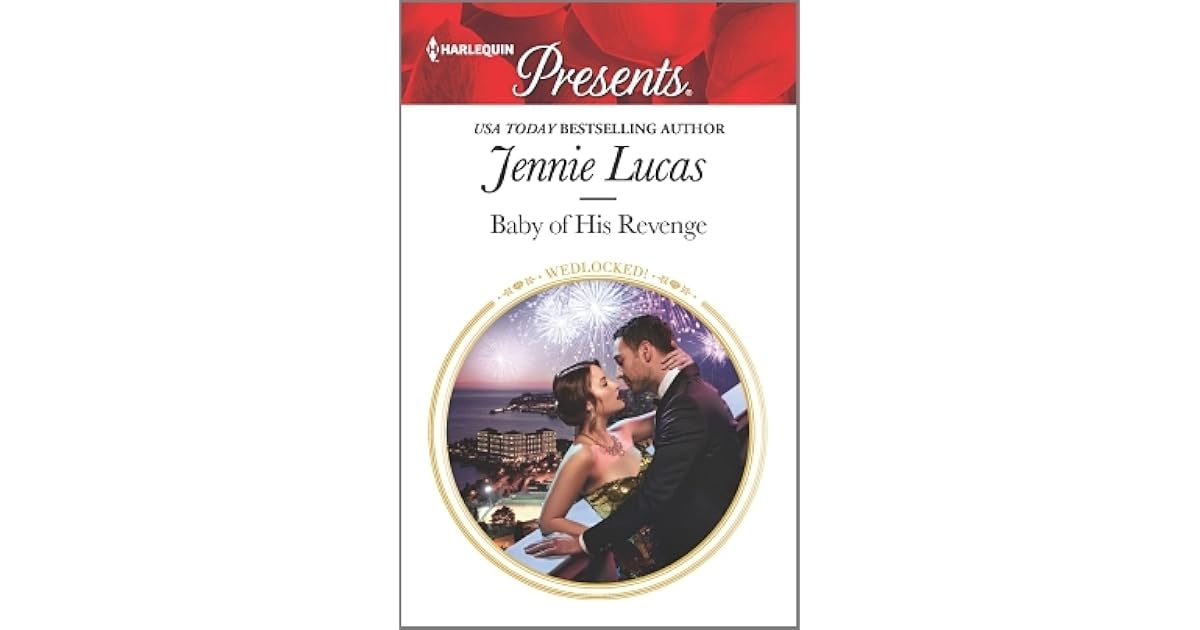 baby of his revenge jennie lucas read online free