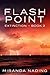 Flash Point (Extinction, #2)