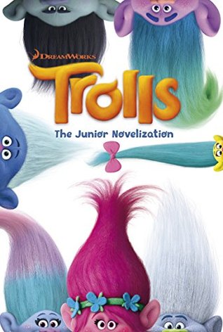 Trolls: Junior Novelization (Kindle Edition)