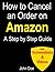 How to Cancel Order: How to Cancel Digital Orders on Amazon: Step by Step Process of Cancelling Digital Orders on Amazon (how to cancel a kindle book purchase) (With Screenshots & Video Tutorials)