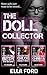 The Doll Collector: Lesbian...