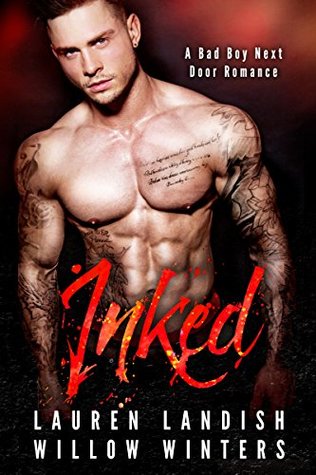 Inked (Bad Boys Next Door, #1)