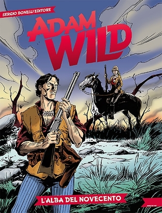 Adam Wild n. 24: L'alba del novecento