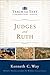Judges and Ruth (Teach the Text Commentary Series)