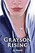 Grayson Rising