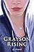 Grayson Rising