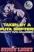 Taken by a Futa Shifter!: Naughty Futa Halloween (Lesbian, Futa-on-Female, Werewolf)
