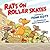 Rats on Roller Skates