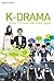 K-Drama: A New TV Genre wit...