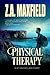 Physical Therapy by Z.A. Maxfield