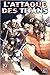 L'attaque des Titans T19 by Hajime Isayama L'attaque des Titans T19 by Hajime Isayama