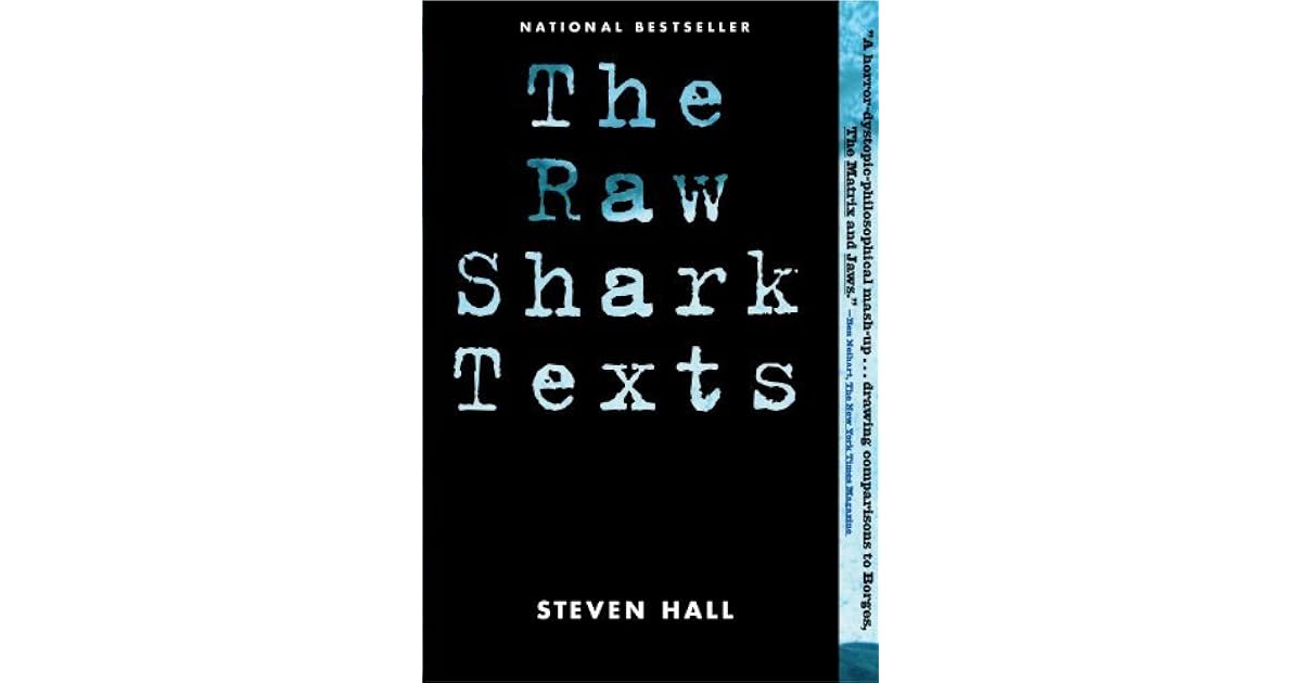 The Raw Shark Texts by Steven Hall