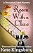 Room with a Clue by Kate Kingsbury