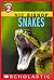 Snakes (Scholastic Reader, Level 2)