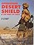 Operation Desert Shield: The First 90 Days (Europa Militaria No. 7)