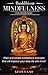 Buddhism Mindfulness for Beginners: Plain and Simple Meditations Concepts That Will Improve Your Daily Life and More!