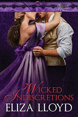 Wicked Indiscretions (Wicked Affairs, #5)