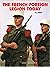 The French Foreign Legion T...