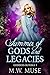 Summer of Gods and Legacies: Goddess Legacy and Goddess Secret (Goddess #1-2)