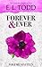 Forever and Ever: Volume Nineteen