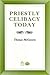Priestly Celibacy Today by Thomas McGovern