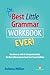 The Best Little Grammar Workbook Ever!