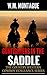 Gunfighters in the Saddle: Blazing Guns on the Western Trail (The Country Western Cowboy Vengeance Series Book Book 2)