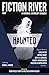 Haunted (Fiction River #19)