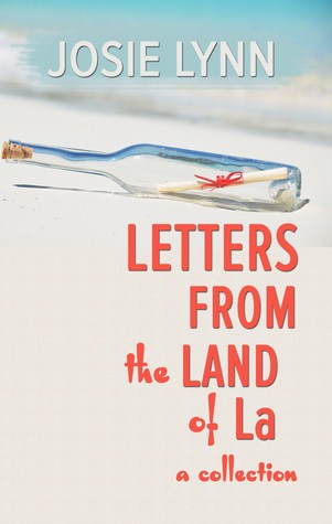 Letters From the Land of La