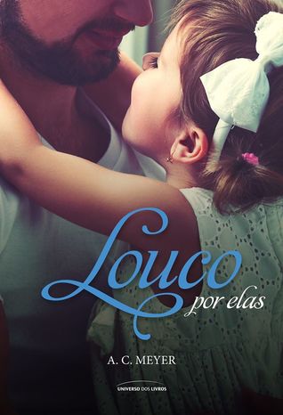 Louco por elas (After Dark, #4.5)