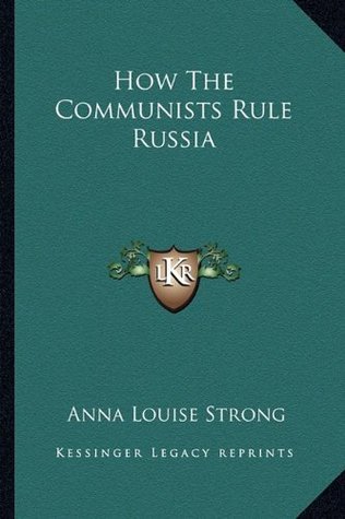 How The Communists Rule Russia (Paperback)