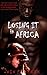 Losing It in Africa