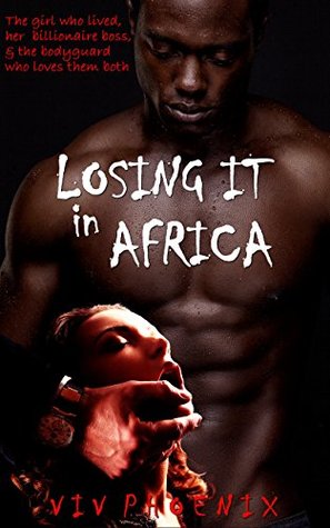 Losing It in Africa (Kindle Edition)