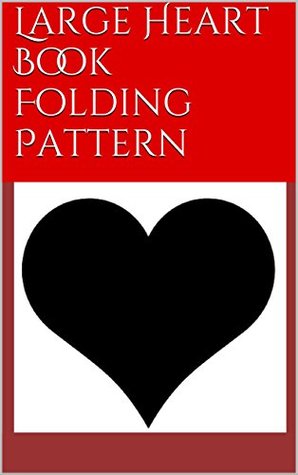 Large Heart Book Folding Pattern