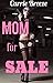 Mom for Sale