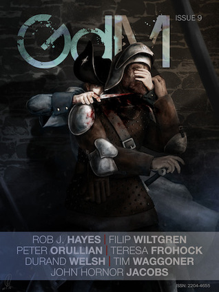Grimdark Magazine, Issue 9, October 2016 (Kindle Edition)