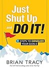 Just Shut Up and ...