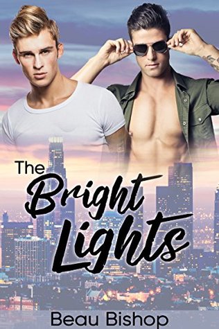 The Bright Lights (Kindle Edition)