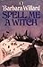Spell Me a Witch