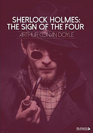 Sherlock Holmes: The Sign of the Four