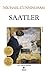 Saatler by Michael Cunningham Saatler by Michael Cunningham