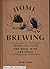 Home Brewing: Producing You...