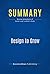 Summary: Design to Grow: Review and Analysis of Butler and Tischler's Book
