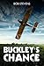 Buckley's Chance by Bob Stevens