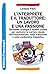 L'interprete e il traduttore: un lavoro e una passione