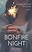 Bonfire Night Volume 1