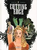 Cutting edge, Tome 2