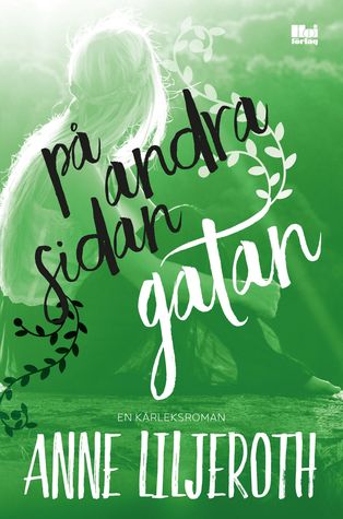 På andra sidan gatan (Hardcover)
