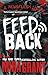Feedback (Newsflesh, #4)
