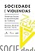Sociedade e violências  by Nelson Lourenço